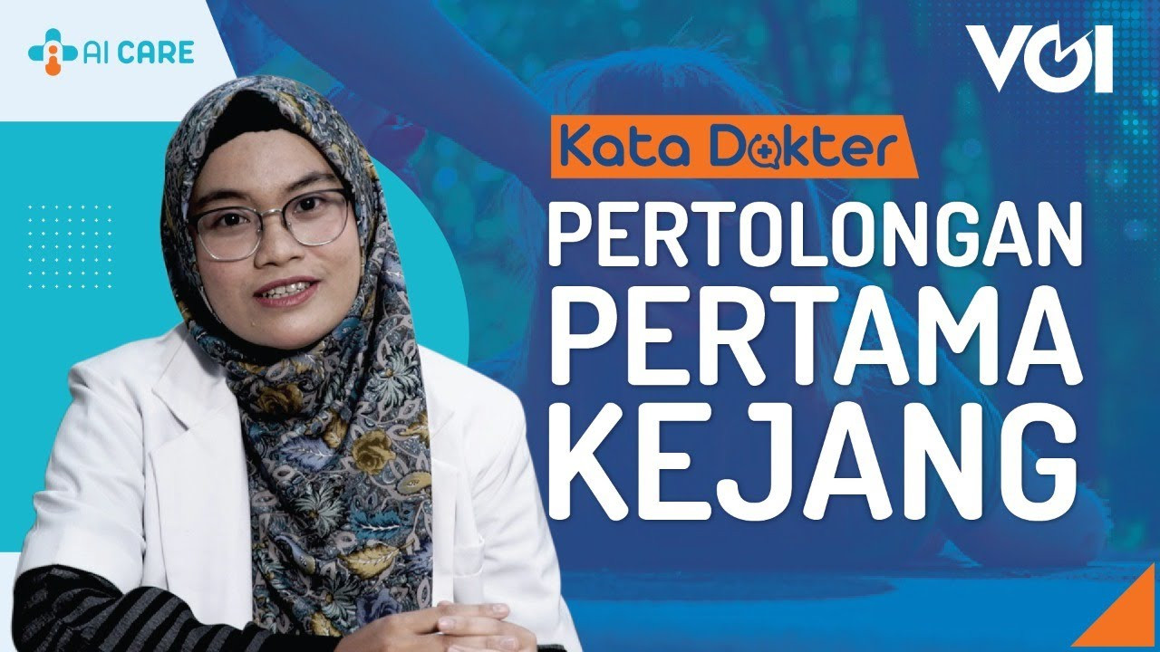 Pertolongan Pertama Saat Kejang